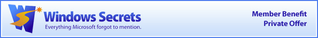 Windows Secrets Member Benefit Private Offer