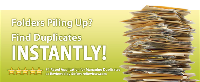 Folders Piling Up?  Find Duplicates INSTANTLY!