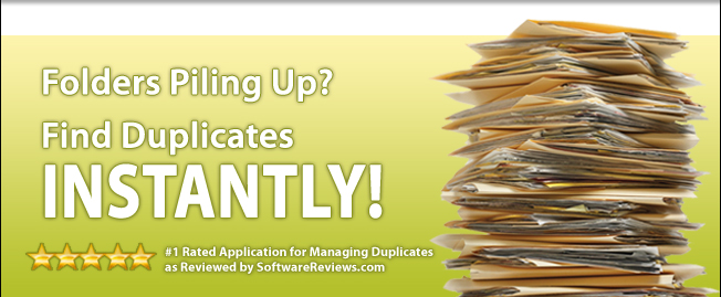 Folders Piling Up?  Find Duplicates INSTANTLY!